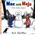 Max och Maja. Den snöiga dagen