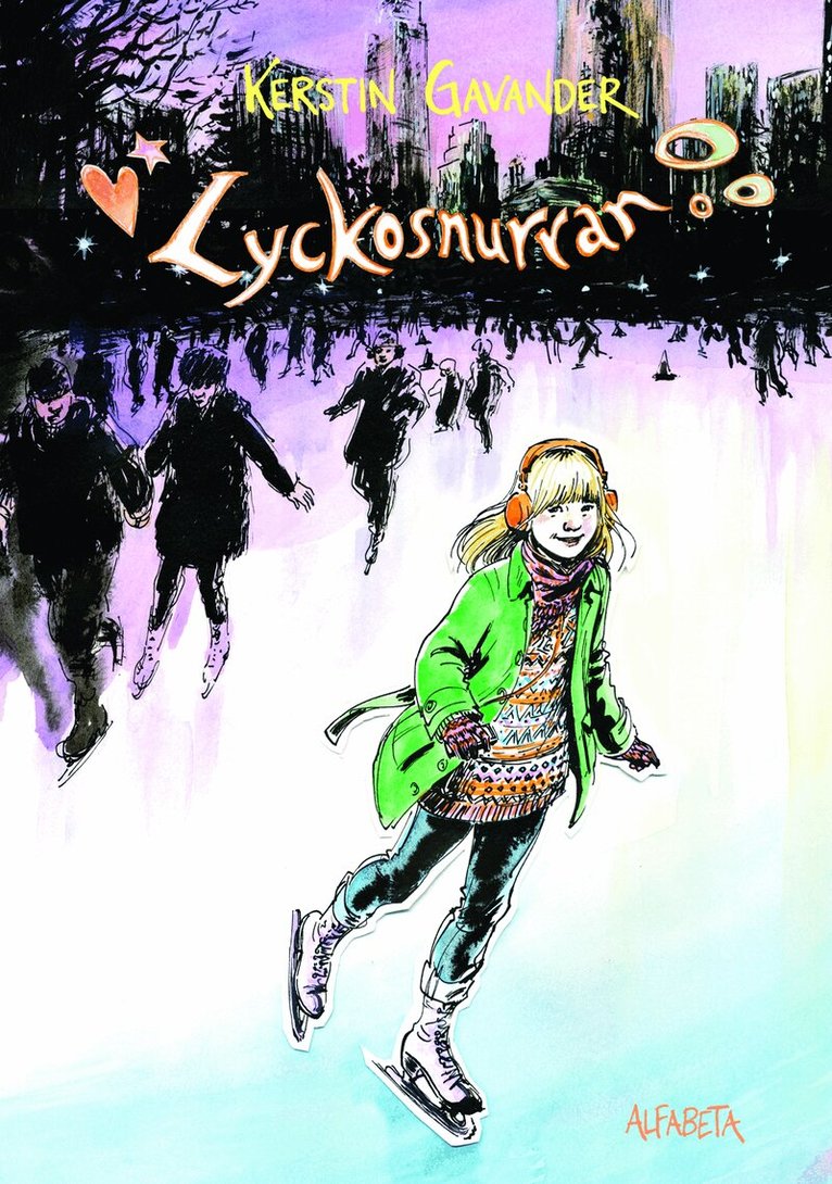 Kerstin Gavander - Lyckosnurran, E-bok