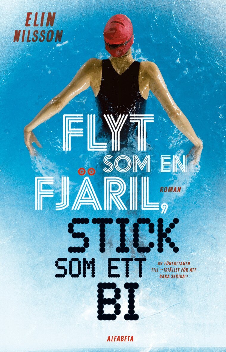 Elin Nilsson - Flyt som en fjäril, stick som ett bi, E-bok