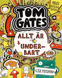 e-Bok Tom Gates. Allt är underbart