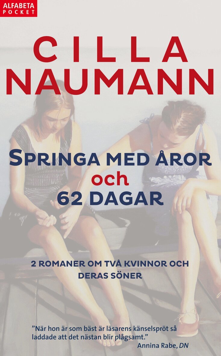 Cilla Naumann - Springa med åror ; 62 dagar, Pocket