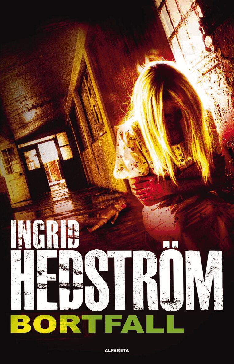 Ingrid Hedström - Bortfall, E-bok
