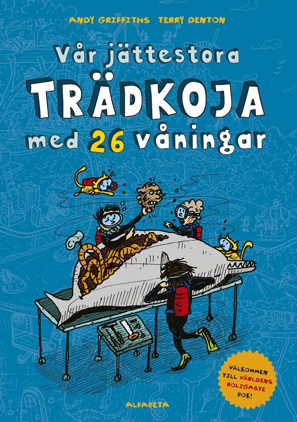 Andy Griffiths - Vår jättestora trädkoja med 26 våningar, E-bok