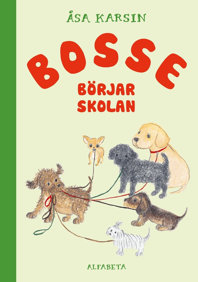 Åsa Karsin - Bosse börjar skolan, E-bok