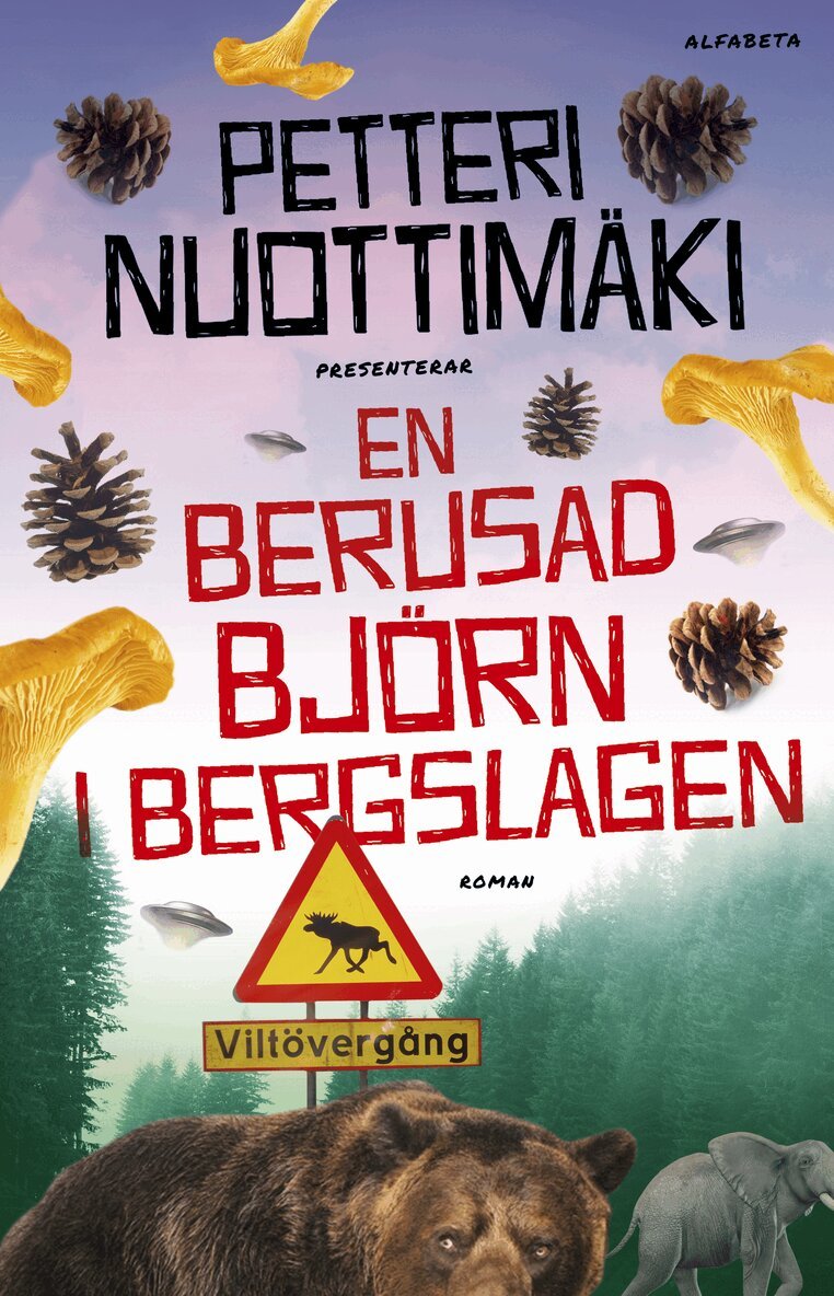 Petteri Nuottimäki - En berusad björn i Bergslagen, E-bok