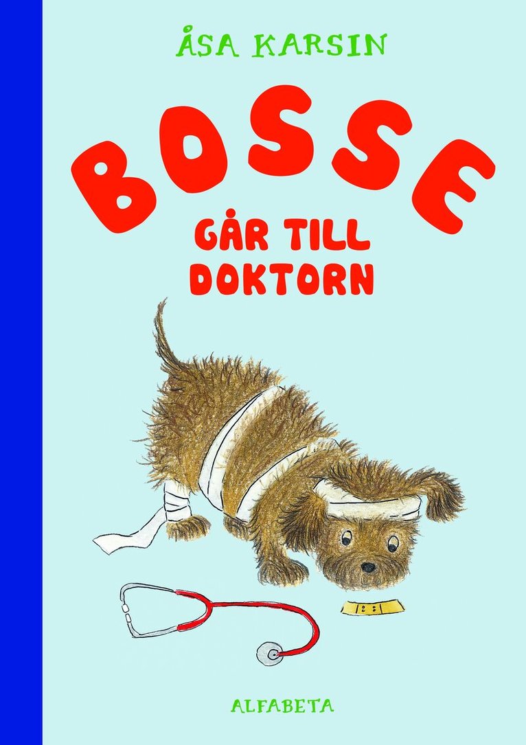 Åsa Karsin - Bosse går till doktorn, E-bok