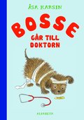 Bosse går till doktorn