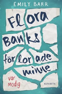 e-Bok Flora Banks förlorade minne