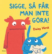 e-Bok Sigge, så får man inte göra!