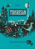 Tidsresan : historien fr�n Big Bang till idag