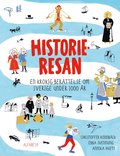 Historieresan - En krokig berättelse om Sverige under 1000 år