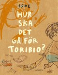 Hur ska det g fr Toribio?