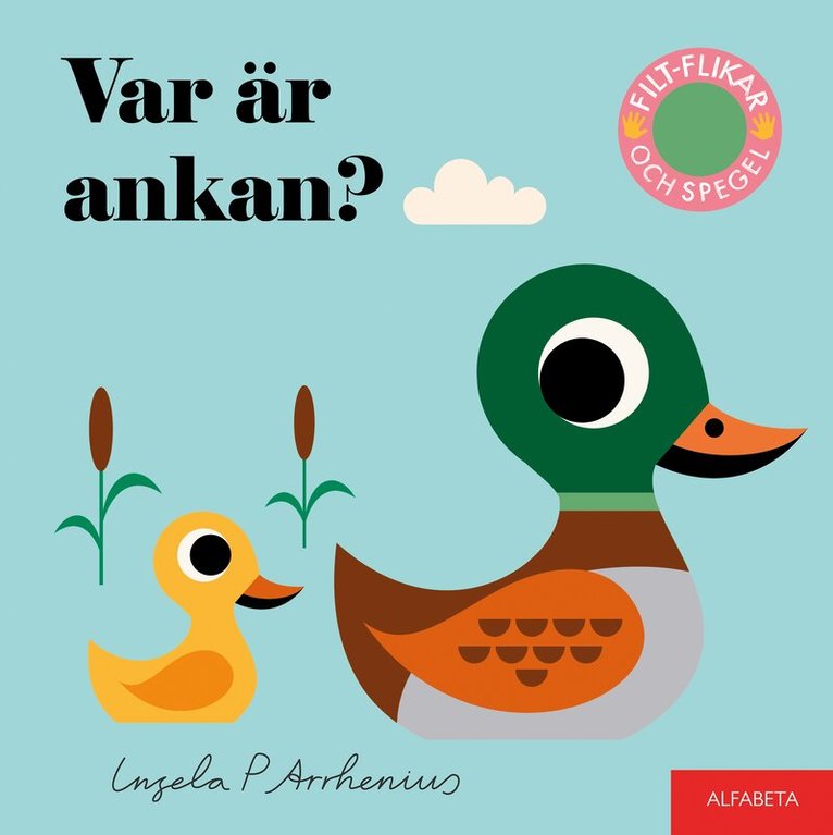 Ingela P. Arrhenius - Var är ankan?, Kartonnage