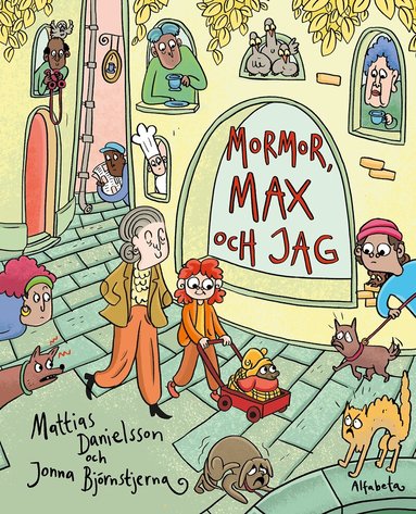 Mattias Danielsson, Jonna Björnstjerna - Mormor, Max och jag, Inbunden