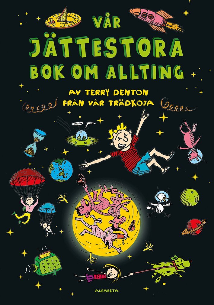 Terry Denton - Vår jättestora bok om allting, Inbunden