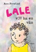 Lale vill ha en vn