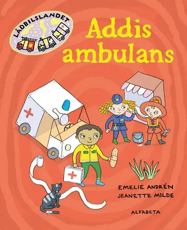Emelie Andrén, Jeanette Milde - Addis Ambulans, Inbunden