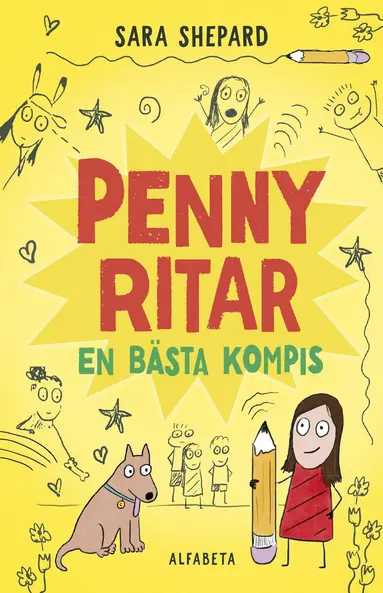 Sara Shepard - Penny ritar en bästa kompis, Inbunden