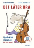 Det l�ter bra : 50 instrument och hur de l�ter
