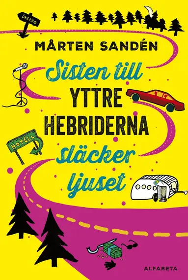 Mårten Sandén - Sisten till Yttre Hebriderna släcker ljuset, Häftad