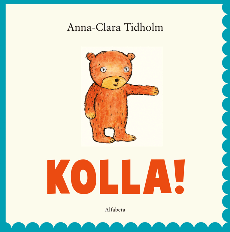 Anna-Clara Tidholm - Kolla!, Kartonnage