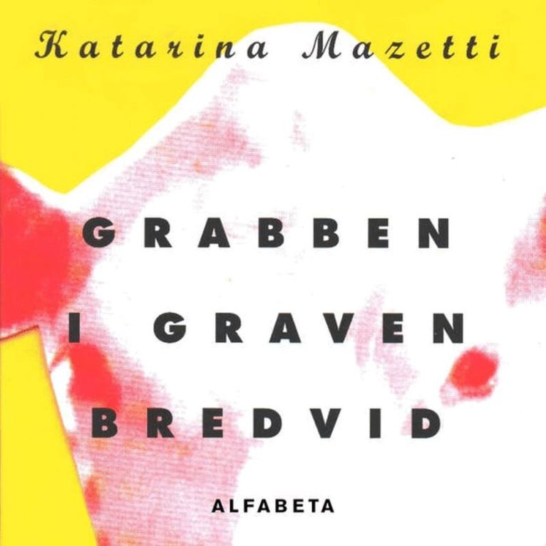 Katarina Mazetti - Grabben i graven bredvid, Ljudbok