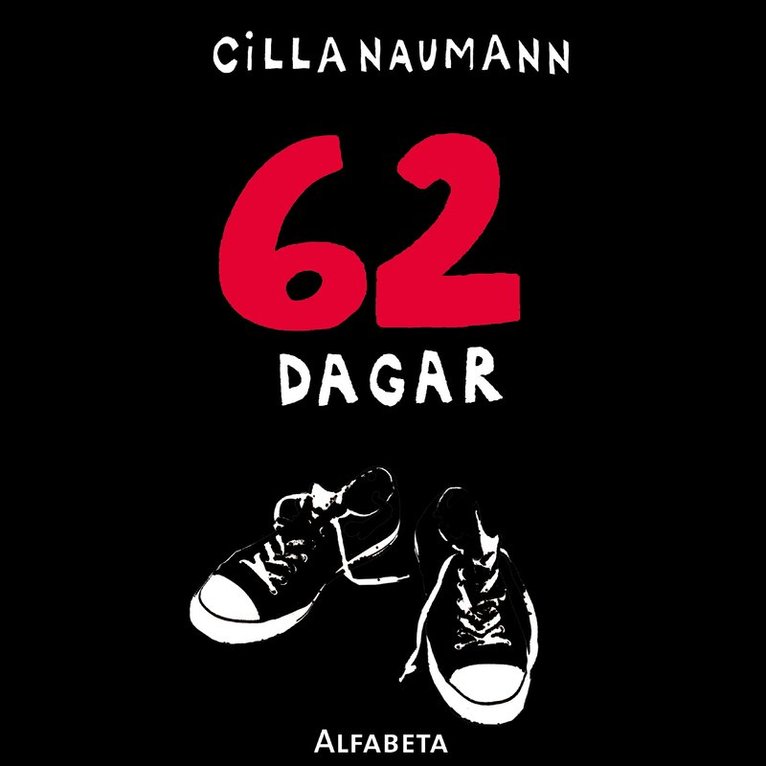 Cilla Naumann - 62 dagar, Ljudbok