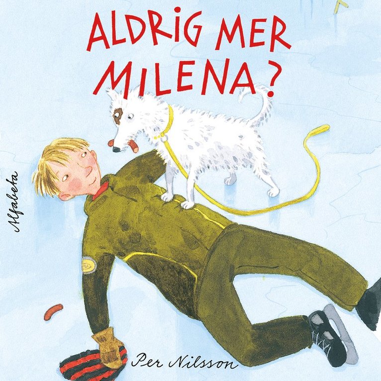 Per Nilsson - Aldrig mer Milena?, Ljudbok