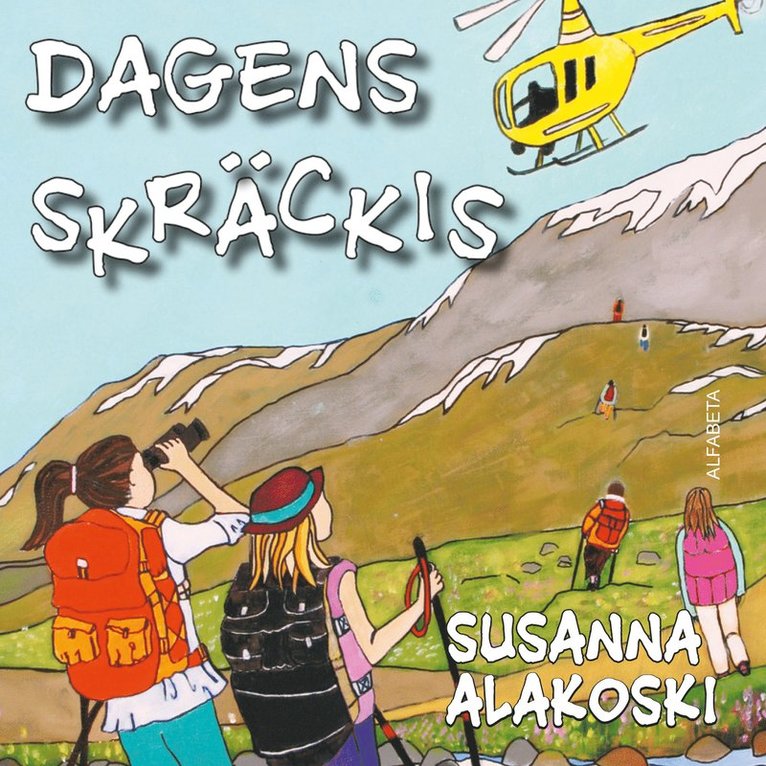 Susanna Alakoski - Dagens skräckis, Ljudbok