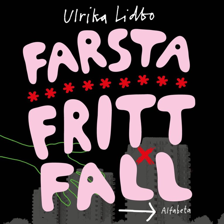 Ulrika Lidbo - Farsta fritt fall, Ljudbok