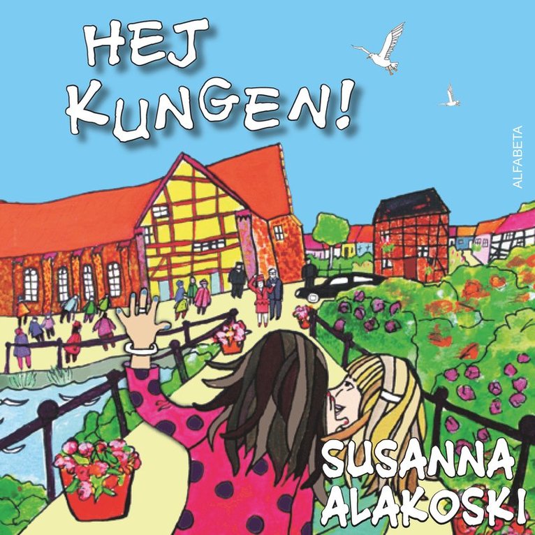 Susanna Alakoski - Hej Kungen!, Ljudbok
