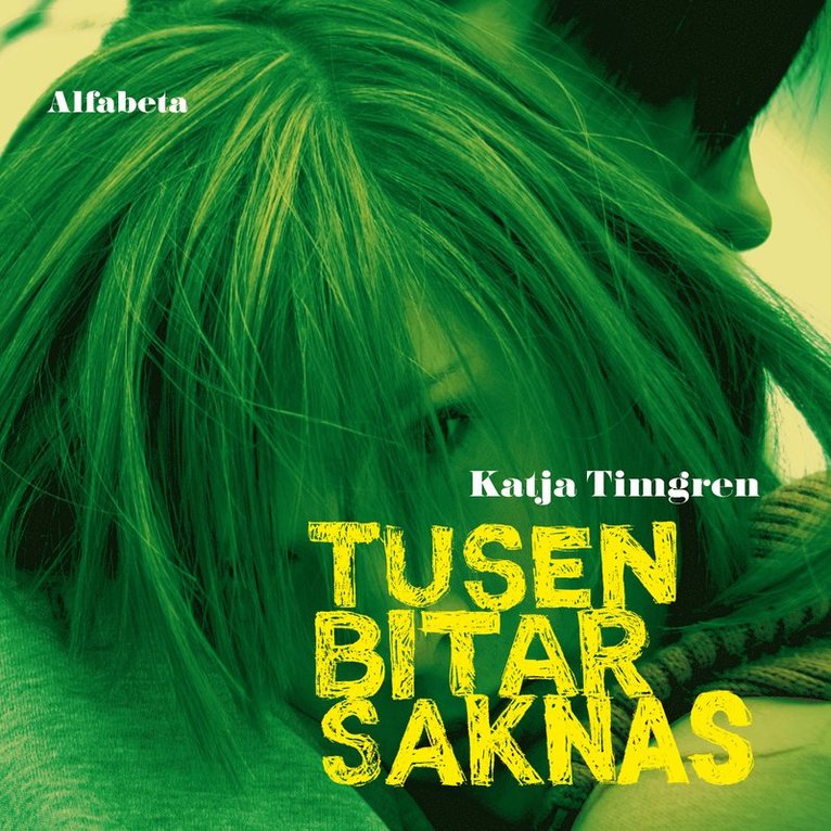 Katja Timgren - Tusen bitar saknas, Ljudbok