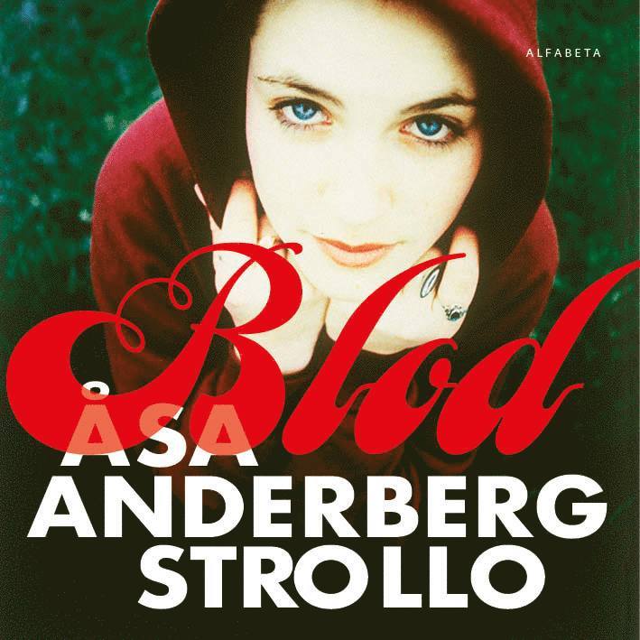 Åsa Anderberg Strollo - Blod, Ljudbok