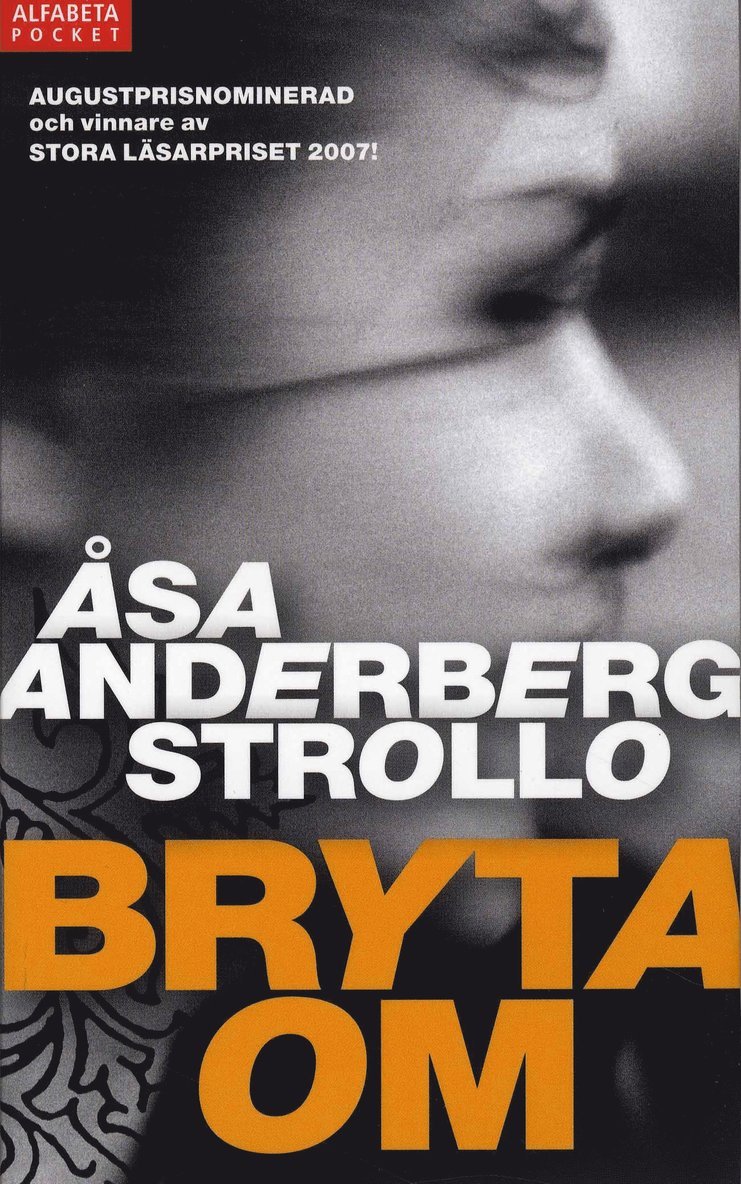 Åsa Anderberg Strollo - Bryta om, E-bok