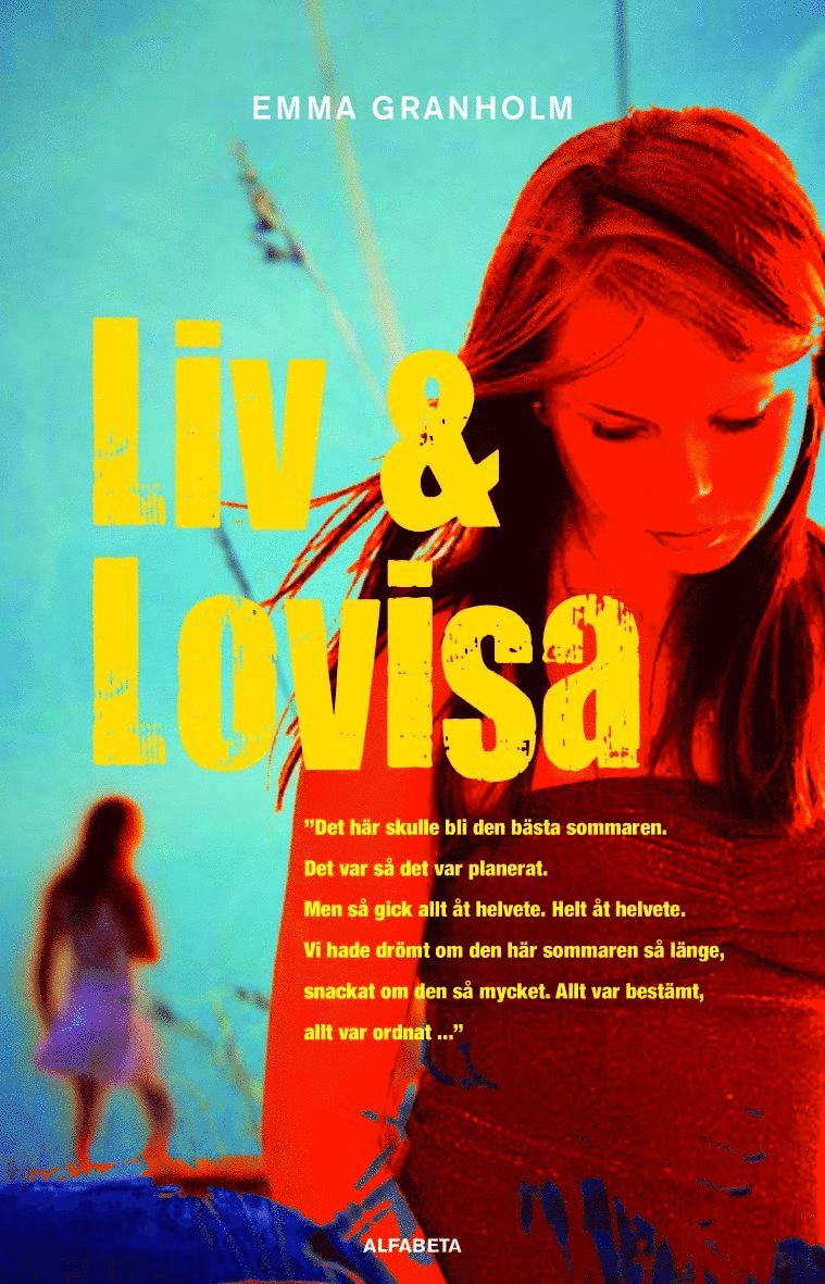 Emma Granholm - Liv & Lovisa, E-bok