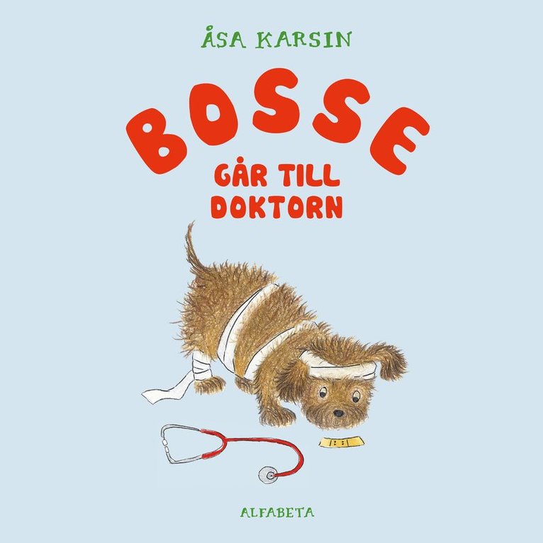 Åsa Karsin - Bosse går till doktorn, Ljudbok