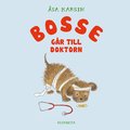 Bosse gr till doktorn