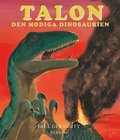 Talon : den modiga dinosaurien