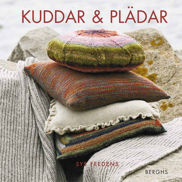 Sys Fredens - Kuddar och plädar, Inbunden