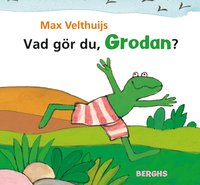 e-Bok Vad gör du, Grodan?