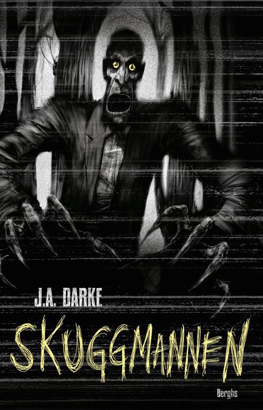 J. A. Darke - Skuggmannen, Inbunden