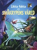 Ltta fakta om smkrypens vrld