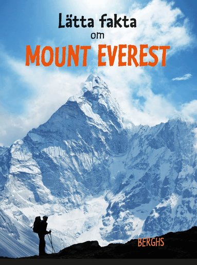 Linda Pelenius - Lätta fakta om Mount Everest, Inbunden