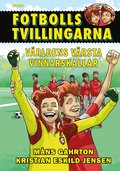 Vrldens vrsta vinnarskallar!