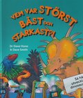 Vem var strst bst och starkast?