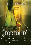 Förföljd