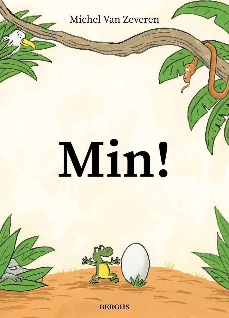 Michel Van Zeveren - Min!, Inbunden
