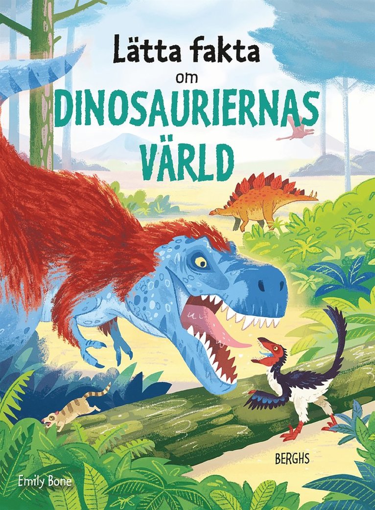 Emily Bone - Lätta fakta om dinosauriernas värld, E-bok