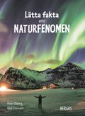 Ltta fakta om naturfenomen