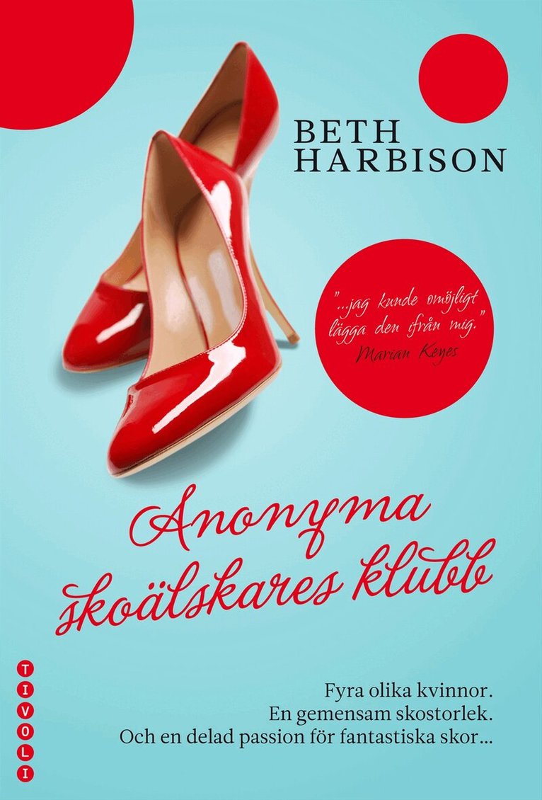 Beth Harbison - Anonyma skoälskares klubb, Inbunden